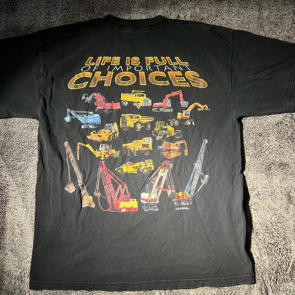 1999 life is full of important choices tee